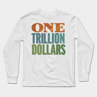 eine - one billion dollar tv series graphic design Long Sleeve T-Shirt